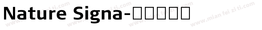 Nature Signa字体转换